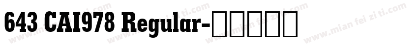 643 CAI978 Regular字体转换